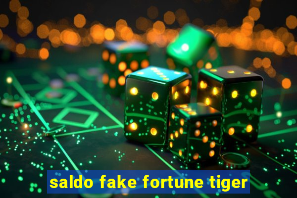 saldo fake fortune tiger